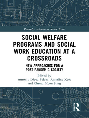 cover image of Social Welfare Programs and Social Work Education at a Crossroads
